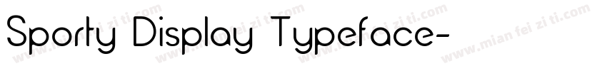 Sporty Display Typeface字体转换